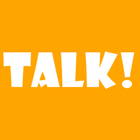 TALK - Relationship and Love
